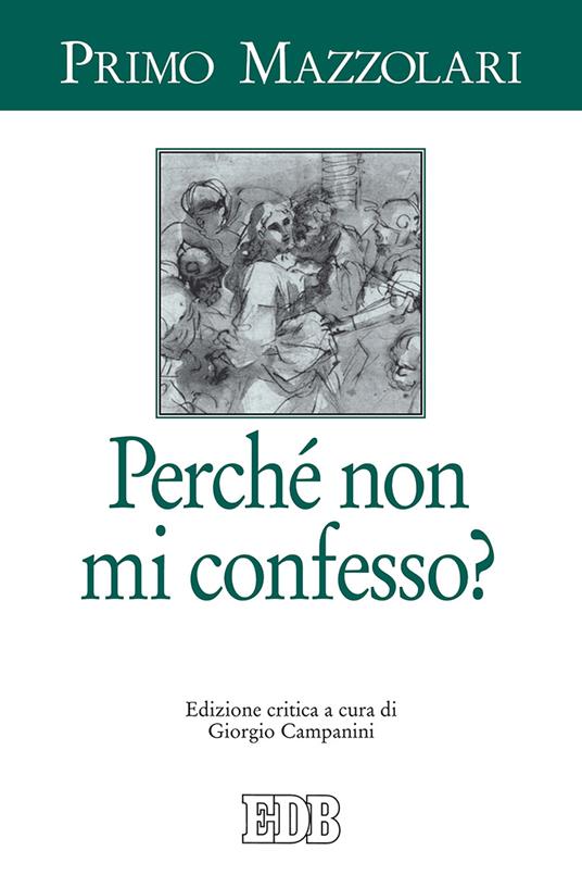 ¿Por qué no me confieso? Ed. crítica