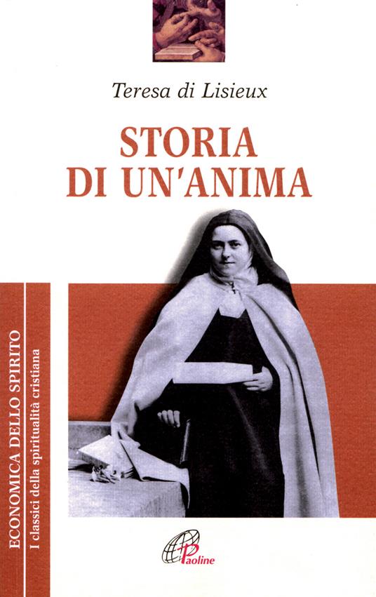 Historia de un alma - Santa Teresa del Niño Jesús