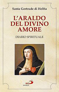 El araldo del amor divino. Diario espiritual